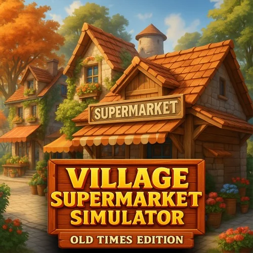 Jaquette du jeu Village Supermarket Simulator – Old Times Edition Market Sim sur Nintendo Switch
