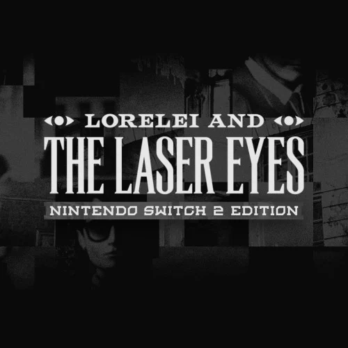 Jaquette du jeu Lorelei and the Laser Eyes – Nintendo Switch™ 2 Edition sur Nintendo Switch 2